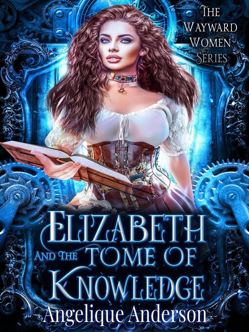 Title details for Elizabeth and the Tome of Knowledge by Angelique S. Anderson - Available